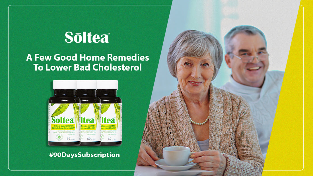 A Few Good Home Remedies to Lower Bad Cholesterol